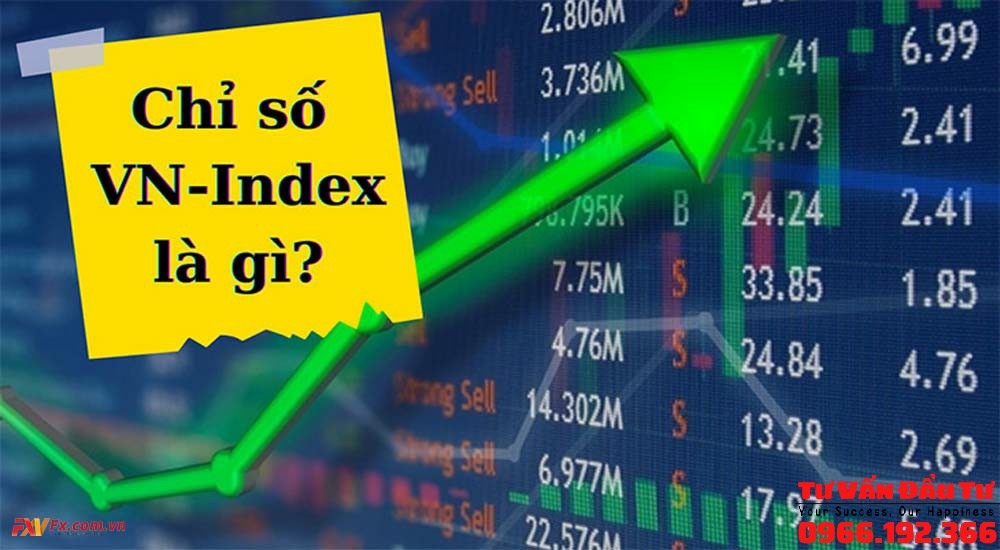 Chỉ Số Vn-Index Là Gì ? 5 Ý Nghĩa Thực Sự Của Chỉ Số Vn-Index