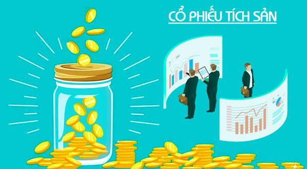 Tích Sản Cổ Phiếu Là Gì? Đầu Tư Bây Giờ Có Là Muộn?